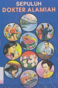 Image of Mencegah dan mengobati penyakit dengan sepuluh dokter alamiah