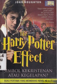 Image of The Harry Potter Effect : simbol kekristenan atau kegelapan