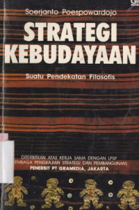 Image of Strategi kebudayaan : suatu pendekatan filosofi