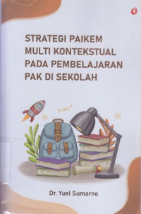 Image of Strategi paikem multi kontekstual pada pembelajaran PAK di sekolah