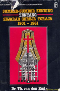 Image of Sumber-sumber zending tentang sejarah toraja 1901-1961