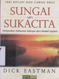 Image of Sungai Sukacita : Melepaskan kekuatan dahsyat dari ibadah syafaat