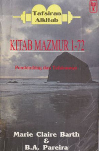 Image of Tafsiran alkitab kitab mazmur 1-72: pembimbing dan tafsirannya