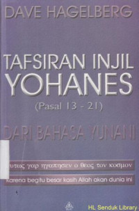 Image of Tafsiran injil Yohanes pasal 13-21 dari bahasa Yunani
