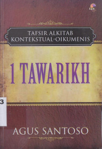 Image of 1 Tawarikh : tafsiran Alkitab kontekstual-oikumene