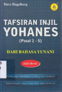 Image of Tafsiran injil Yohanes (pasal 1-5) dari bahasa yunani