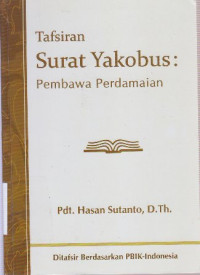 Image of Tafsiran surat Yakobus : Pembawa perdamaian