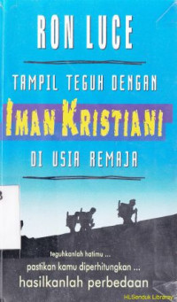 Image of Tampil teguh dengan iman  kristen di usia remaja