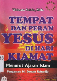 Image of Tempat dan peran Yesus di hari kiamat:Menurut ajaran Islam