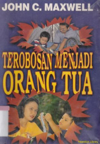 Image of Terobosan menjadi orang tua