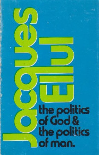 Image of The politics of God and the politics of man