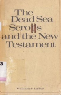 Image of The dead sea scrolls and the bible