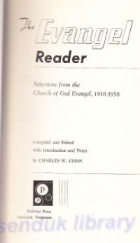 Image of The evangel reader : select from the church of god evangel, 1910-1958