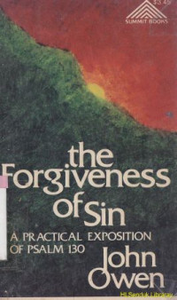 Image of The forgiveness of sin : a practical exposition of psalm 130