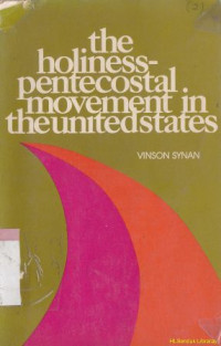 Image of The holiness pentacostal movement in the united states