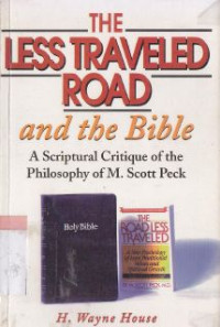 Image of The less traveled road and the Bible