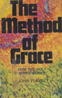 Image of The method of grace : how the holy spirit works