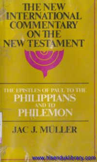 Image of The Epistles of Paul to the Philippians and to Philemon : The new international commentary on the new testament
