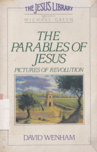 Image of The parables of Jesus : pictures of revolution