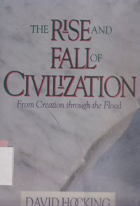 Image of The rise and fall of civilization