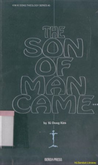 Image of The son of man came