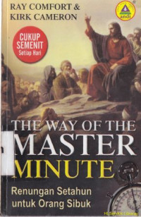 Image of The way of the master minute [ renungan setahun untuk orang sibuk]