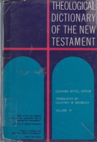 Image of Theologia dictionary of the new testament [v. 3]