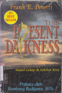 Image of This present darkness - kuasa gelap di sekitar kita