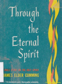 Image of Through the eternal spirit : a bible study on the holy spirit