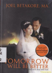 Image of Tomorrow will better [Hari esok akan lebih baik]