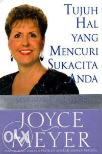 Image of Tujuh hal yang mencuri sukacita anda: mengatasi penghalang kebahagiaan anda