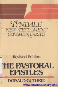 Image of Tyndale new testament commentaries the pastoral Epistle revised edition