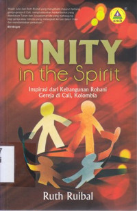 Image of Unity in the spirit : inspirasi dari kebangunan rohani gereja di Call,Kolombia