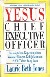 Image of Yesus : chief executive officer ( jesus CEO using ancient wisdom for visionary leadership)