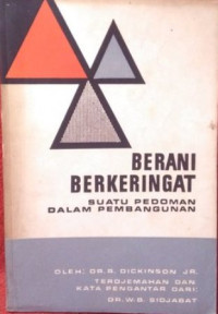 Image of Berani berkeringat : suatu pedoman dalam pembangunan (Original : Line and plummet)