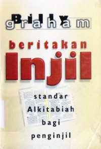 Image of Beritakan injil :Standar alkitabiah bagi penginjil