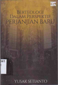Image of Berteologi Dalam Perspektif Perjanjian Baru