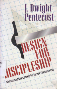 Image of Design for discipleship : discovering God's blueprint for the christian life