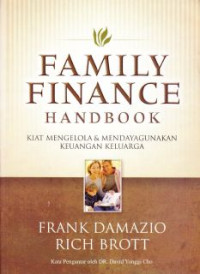 Image of Family Finance Handbook : Kiat Mengelola & Mendayagunakan Keuangan Keluarga
