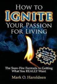 Image of How to ignity your passion for living