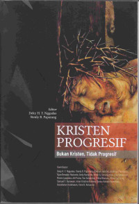 Image of Kristen Progresif : bukan kristen,tidak progresif