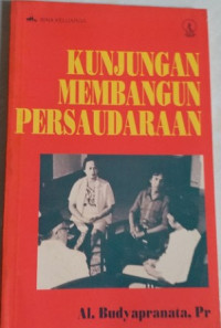 Image of Kunjungan membangun persaudaraan