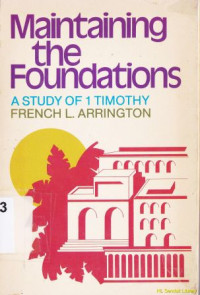Image of Maintaining the foundations a study of 1 timothy