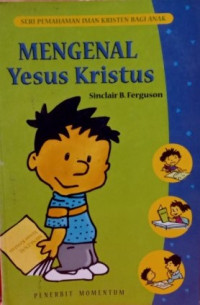 Image of Mengenal Yesus Kristus