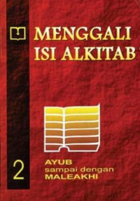 Image of Menggali isi alkitab 2 : Ayub sampai dengan Maleakhi