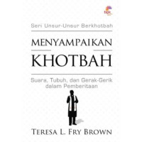 Image of Menyampaikan khotbah : suara, tubuh, dan gerak-gerik dalam pemberitaan