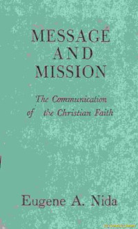 Image of Message and Missions : The Communication of the Christian Faith