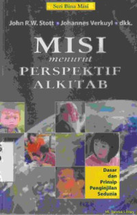 Image of Misi menurut perspektif alkitab : dasar dan prinsip penginjilan sedunia