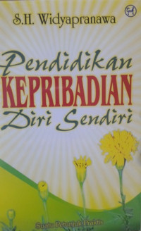 Image of Pendidikan kepribadian diri sendiri :Suatu petunjuk praktis