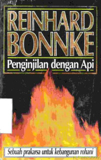 Image of Penginjilan dengan api : sebuah prakarsa untuk kebangunan rohani (original title : Evangelism by fire)